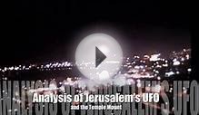 HOLOGRAPHIC UFO IN ISRAEL PREPARING THE FUTURE ANTICHRIST